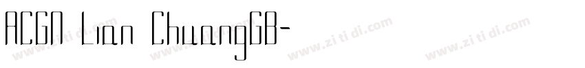 ACGN Lian ChuangGB字体转换